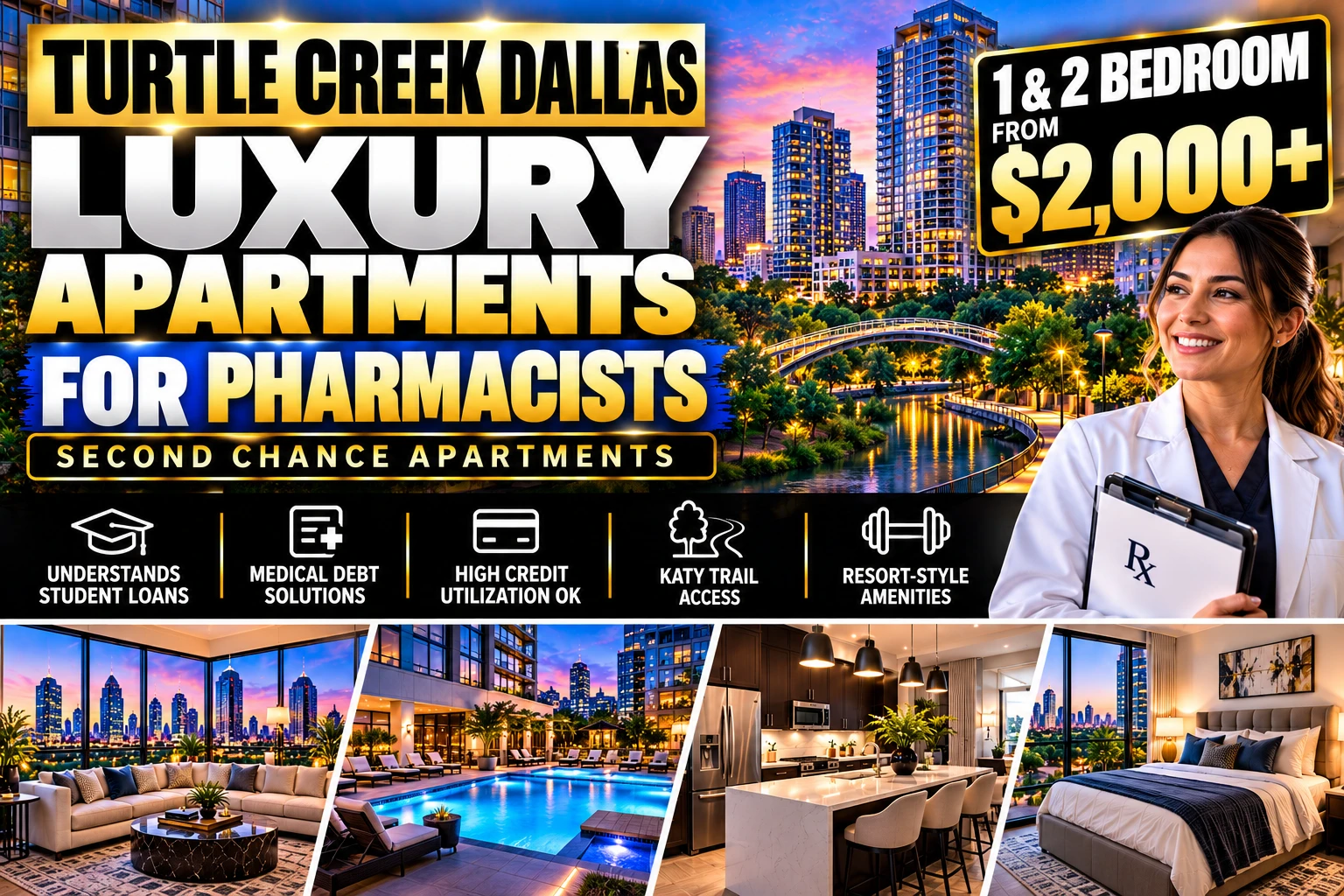 LUXURY SECOND CHANCE APARTMENTS IN TURTLE CREEK DALLAS FOR PHARMACISTS | 1 & 2 BEDROOMS FROM $2,000+ | KATY TRAIL ACCESS + RESORT-STYLE AMENITIES