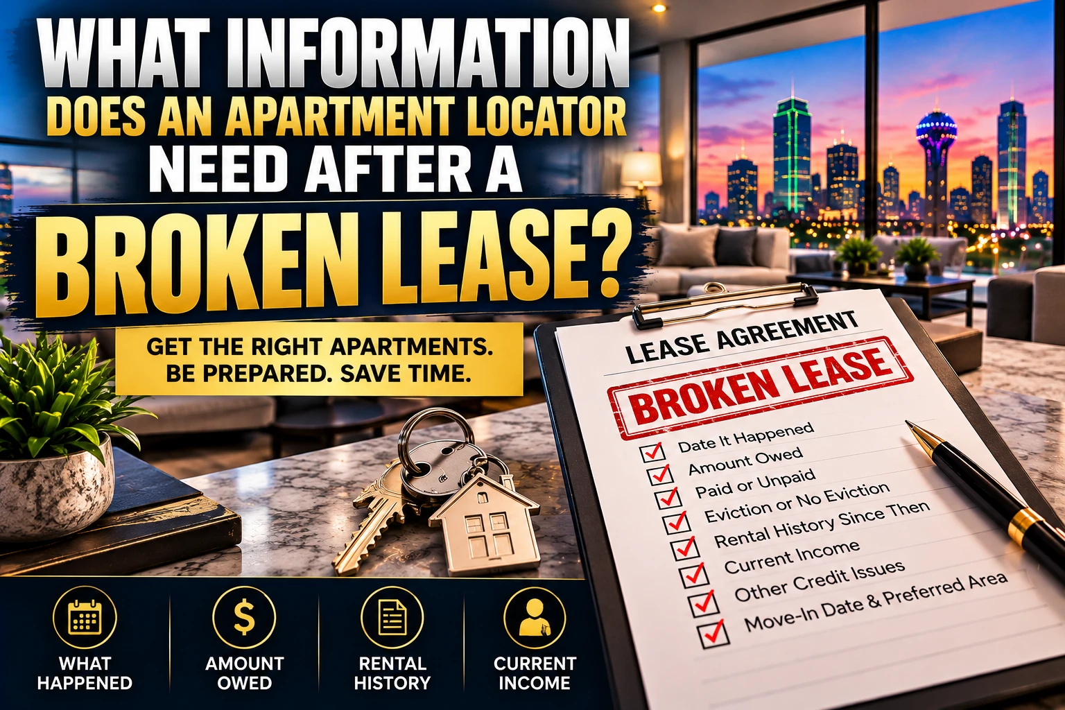 WHAT INFORMATION DOES AN APARTMENT LOCATOR NEED AFTER A BROKEN LEASE? | SECOND CHANCE APARTMENTS DALLAS TX | HOW TO PREPARE BEFORE APPLYING