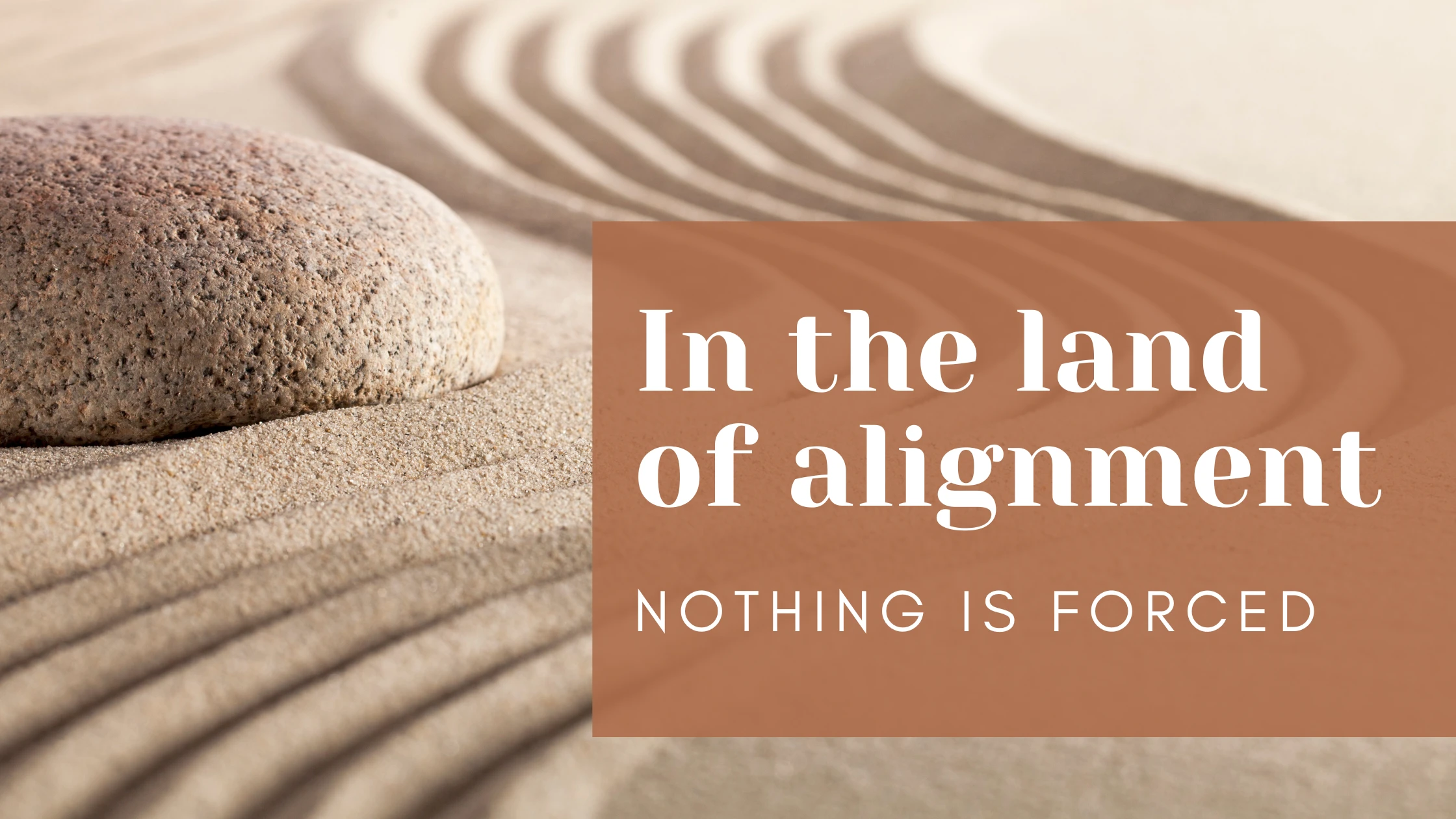 In the land of alignment...nothing is forced