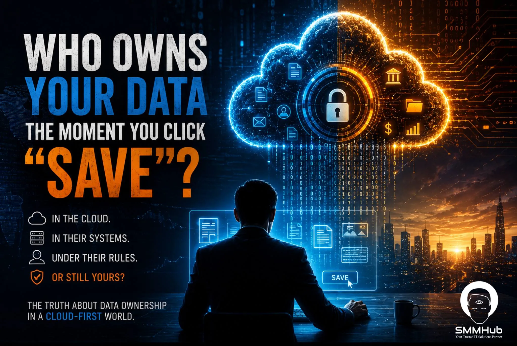 Who Owns Your Data the Moment You Click "Save"?