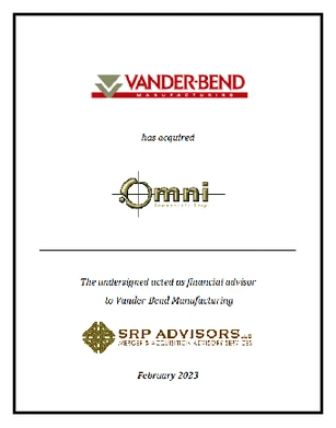 SRP Advisors Represents Vander-Bend Manufacturing, Inc. in Acquisition of Omni Components Corporation