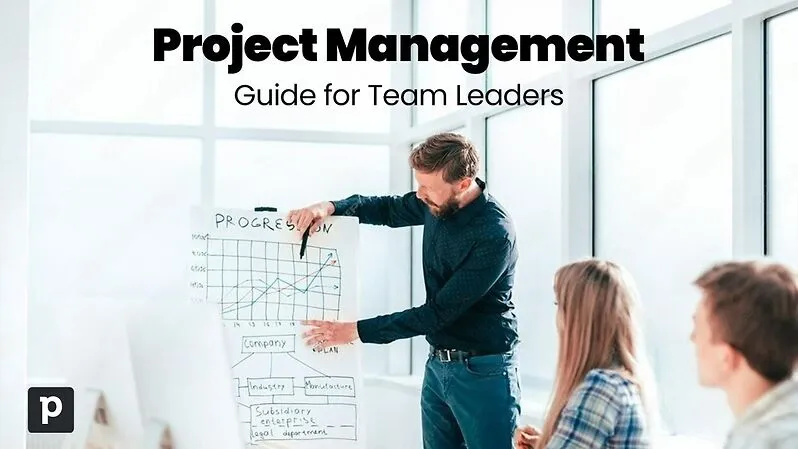 Project Management Guide For Team Leaders