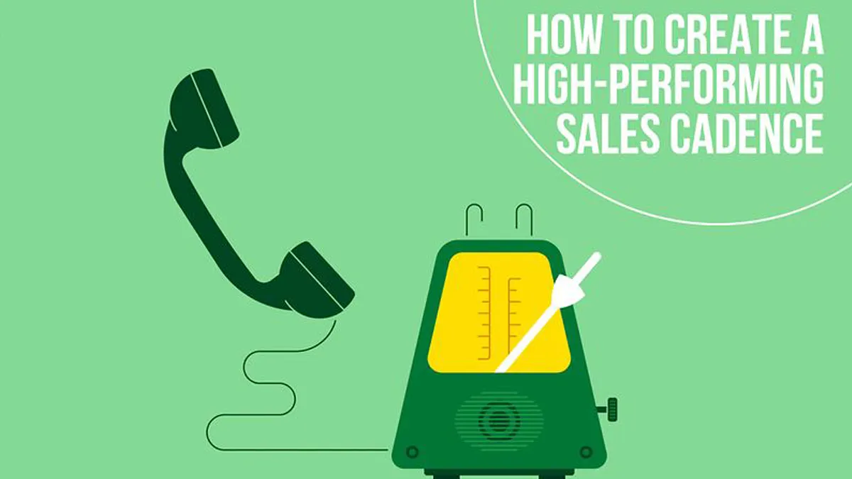 How to create a high-performing sales cadence (best practices and examples)