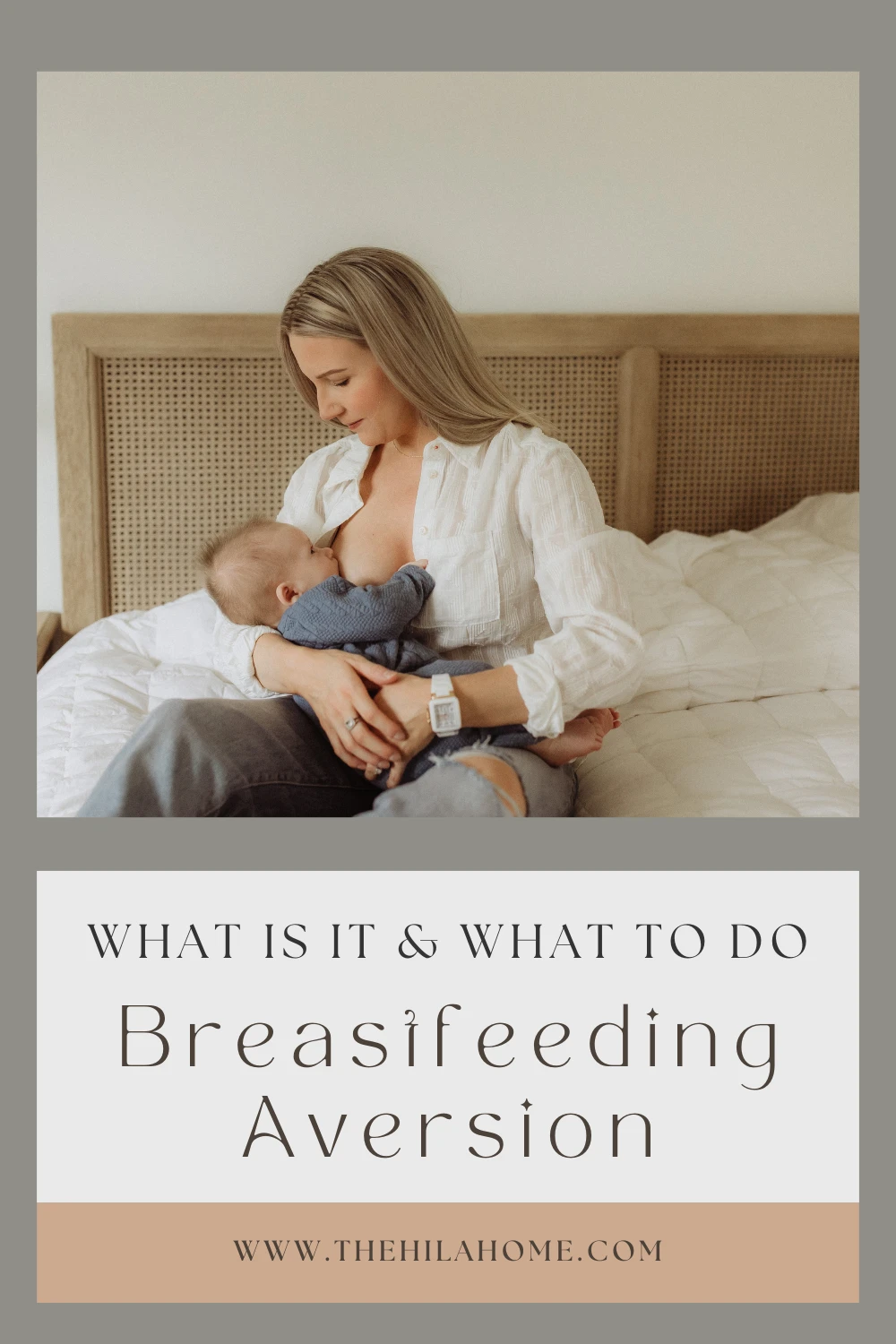 What to Do if You Have Breastfeeding Aversion