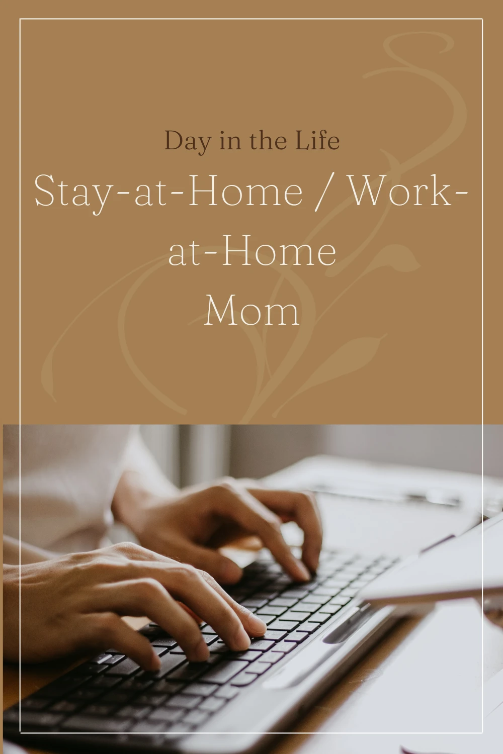 day in the life of a work at home mom