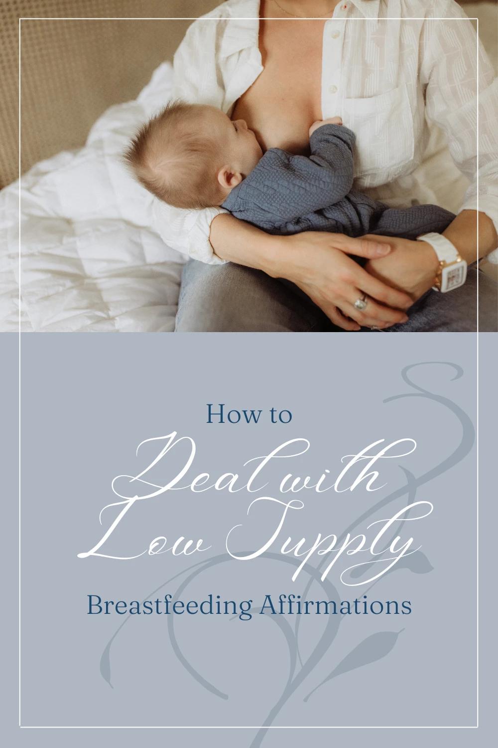 breastfeeding-affirmations-for the-nursing-mother