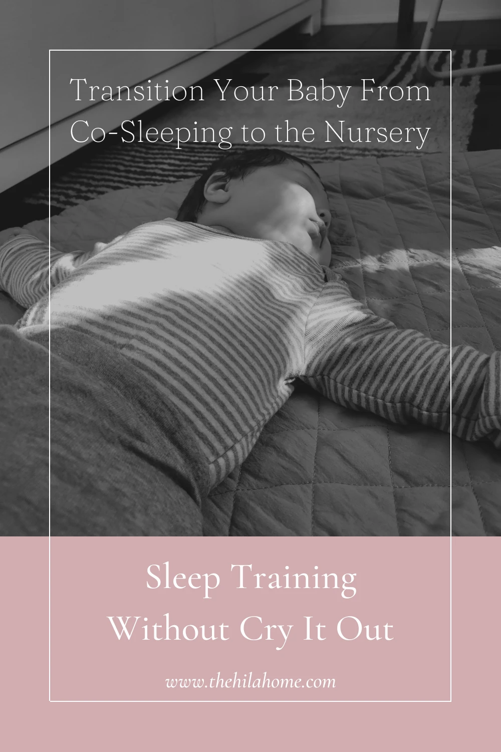 how to transition your baby from co-sleeping to the nursery