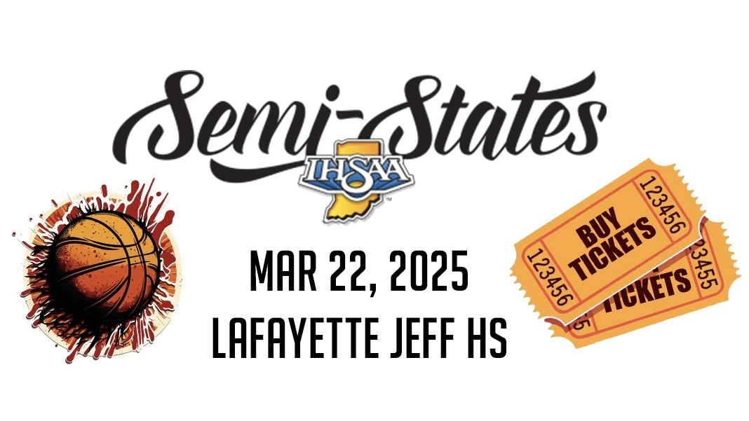 Boys Basketball Semi-State Ticket Info 3/22/25