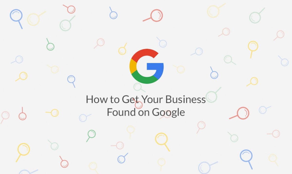How to get your business found on Google