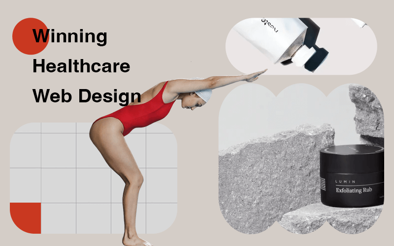 Creating a Winning Healthcare Website Design