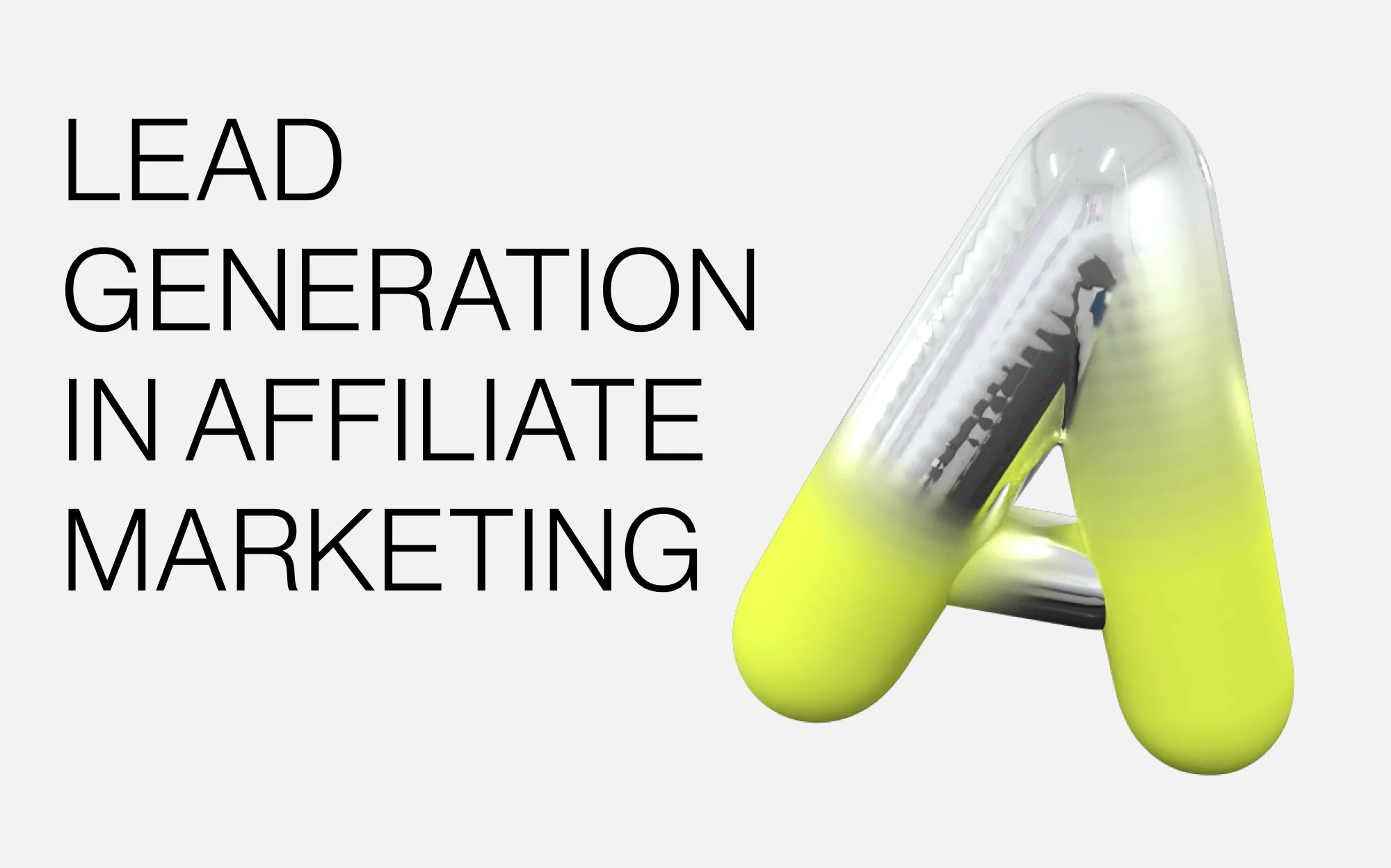 How to Acquire Leads as an Affiliate