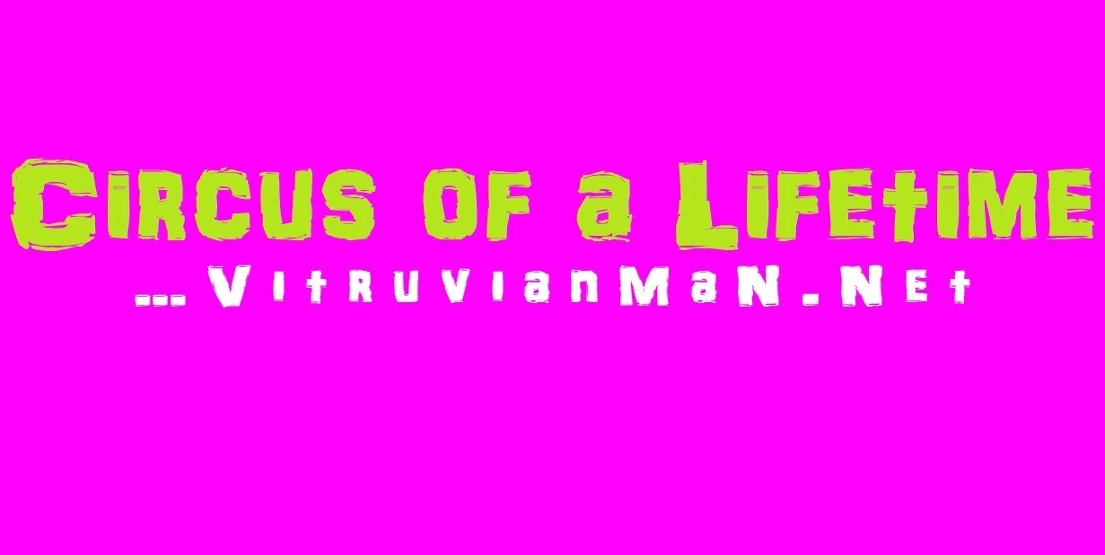 508-vitruvian-man-circus-of-a-lifetime-15627602481107.jpg