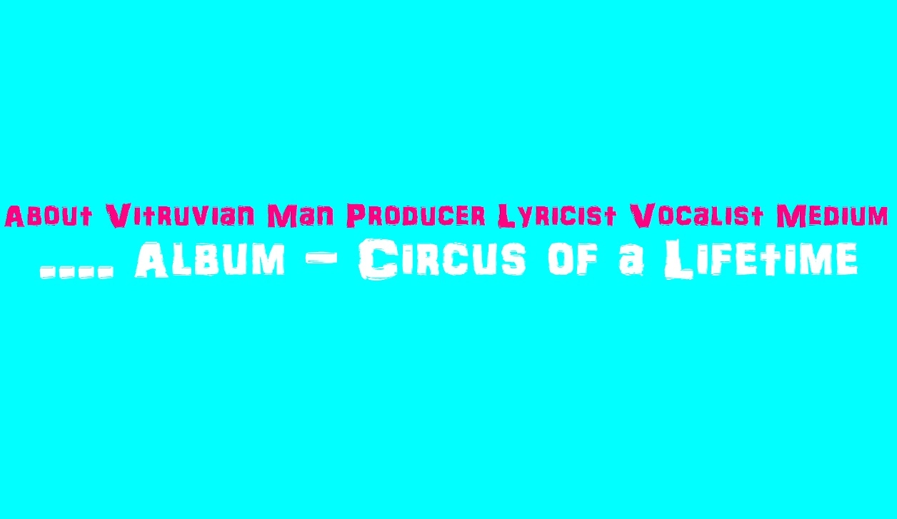 519-about-vitruvian-man-producer-lyricist-vocalist-medium-1583419712416.jpg