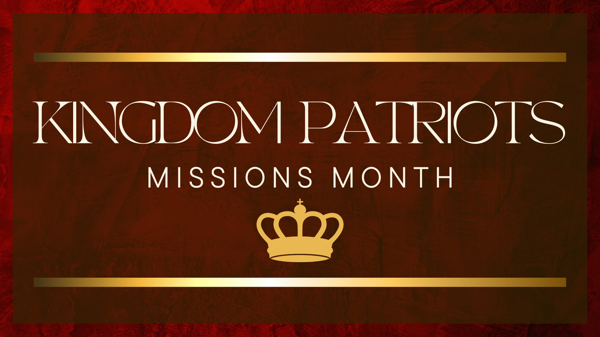 1487-kingdom-patriotsmissions-month-2-16993793300733.jpg