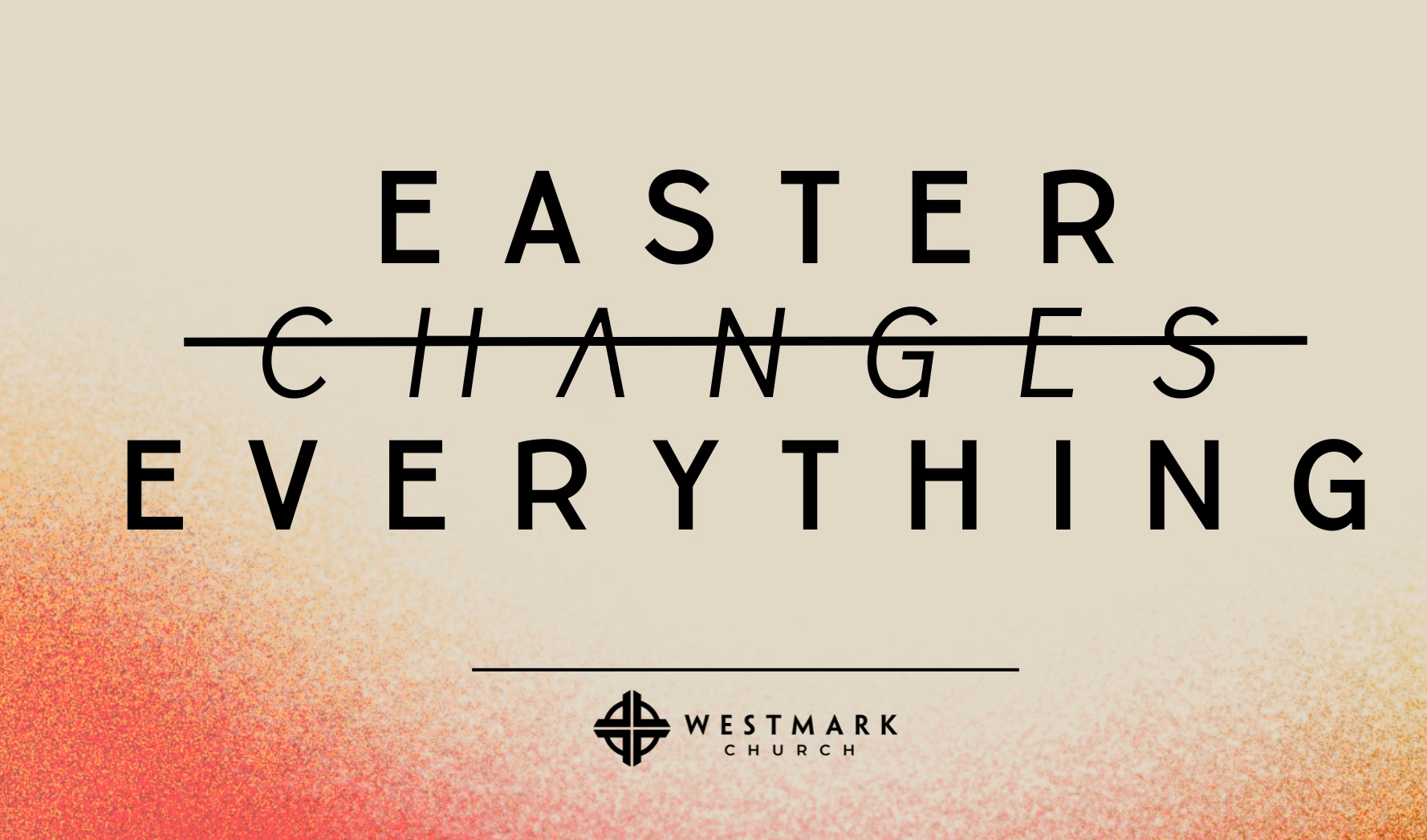 310177810471706-easter-changes-everything-17132243236153.png